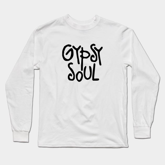 Gypsy Soul Long Sleeve T-Shirt by LudlumDesign